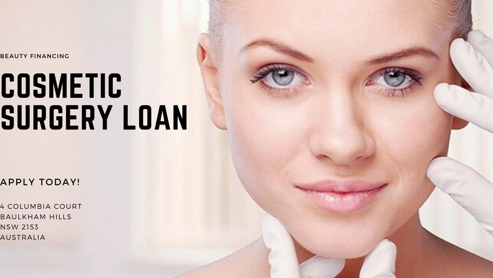 How Cosmetic Surgery Loan Helps Women to Accomplish Dreams