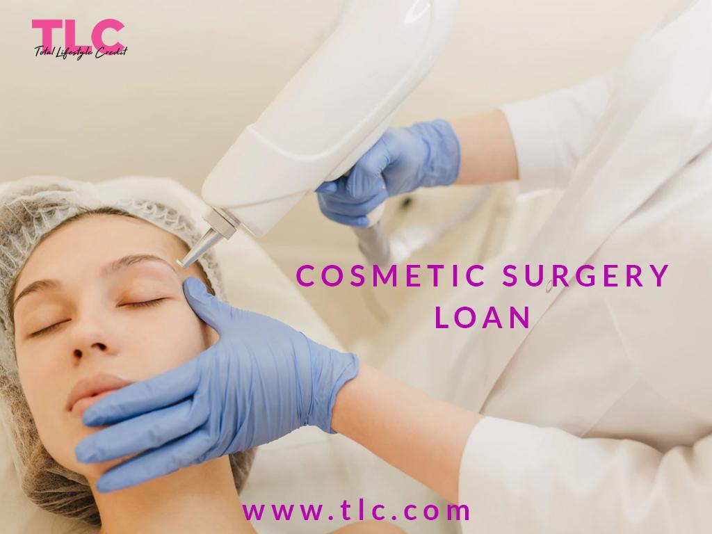 improve your body appearance with cosmetic surgery loan